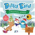 Ditty Bird Christmas Songs