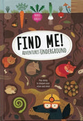 Find Me! Adventures Underground