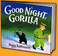 Goodnight, Gorilla by Peggy Rathmann