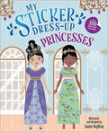 My Sticker Dress-Up: Princesses (Reusable)