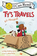 TY's Travels All Aboard (My First I Can Read)